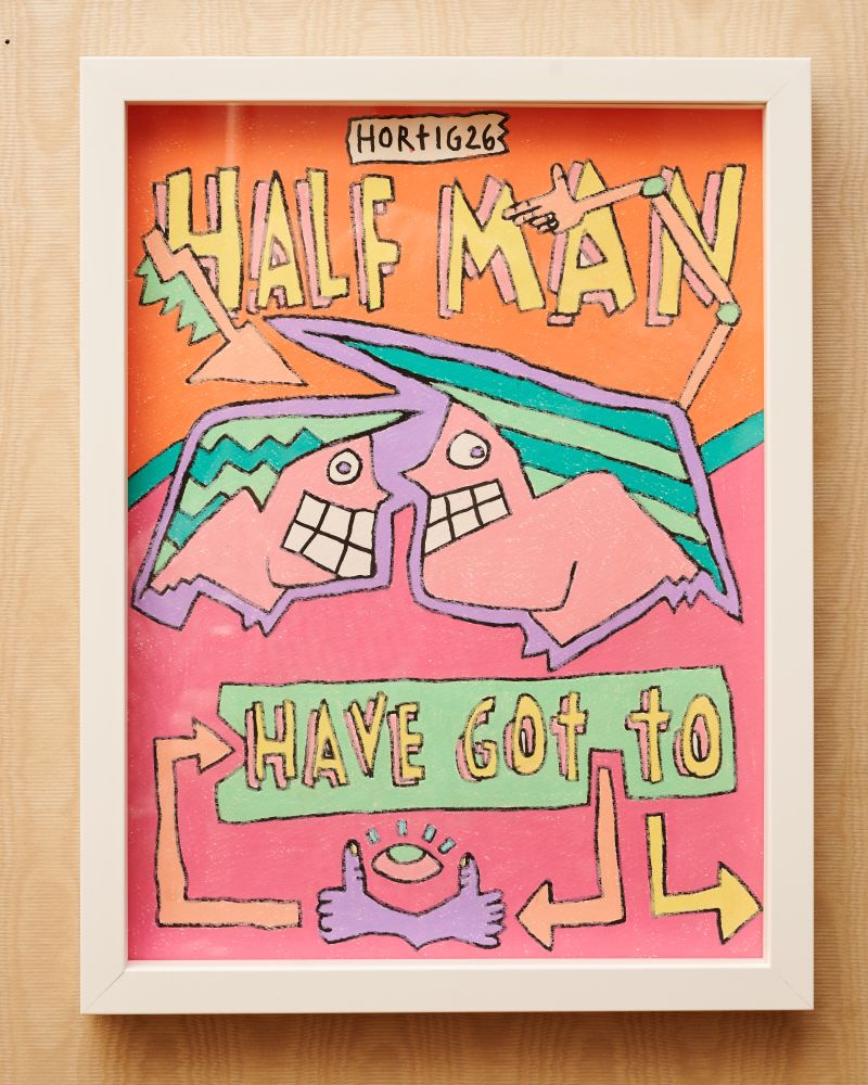 Half Man / Have Got To